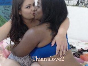 Thianalove2