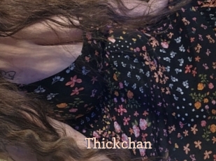 Thickchan