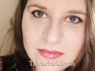 Thickchicklovin