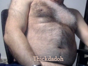 Thickdadoh