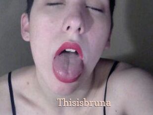 Thisisbruna