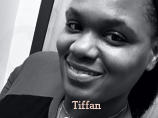 Tiffan