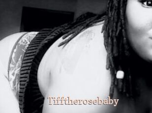 Tifftherosebaby