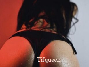 Tifqueen