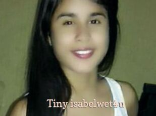 tiny_isabelwet4u Chaude Vision