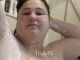 Tride75