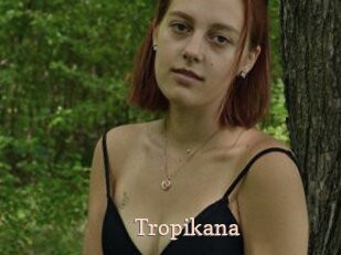 Tropikana