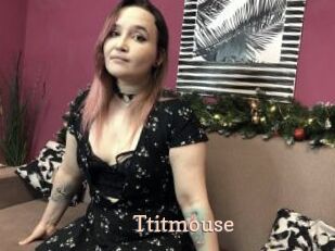 ttitmouse Chaude Vision