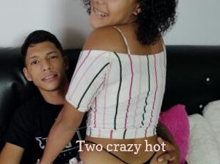 two_crazy_hot Chaude Vision