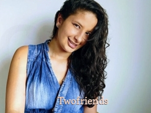 Twofriends