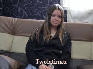 Twolatinxu