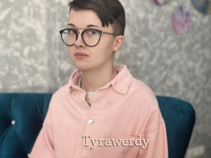 tyrawerdy Chaude Vision