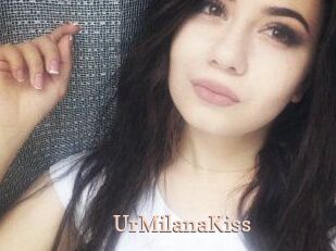 UrMilanaKiss_