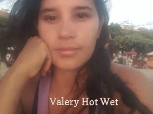 Valery_Hot_Wet