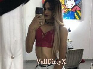VallDirtyX