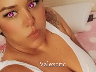 Valexotic
