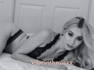 Vibewithmiaxx
