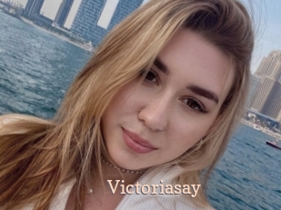 Victoriasay