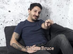 WalterBruce