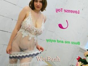 WetBush