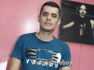 Wetpassiveboy