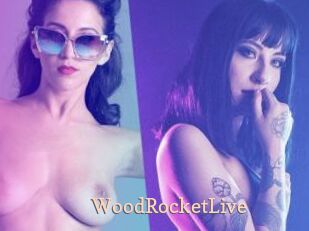 WoodRocketLive