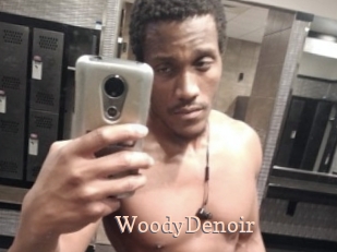 WoodyDenoir