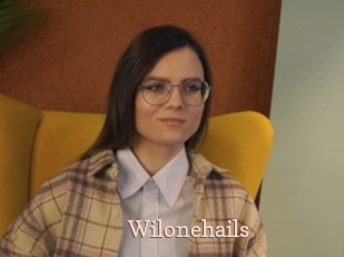 Wilonehails