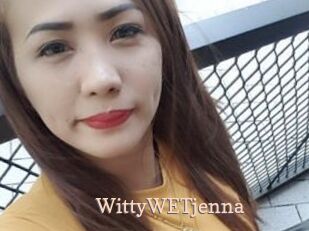 WittyWETjenna