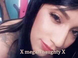 X_megan_naughty_X