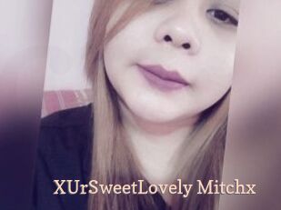 XUrSweetLovely_Mitchx
