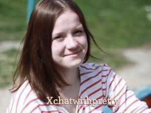 Xchatwithpretty