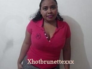 Xhotbrunettexxx