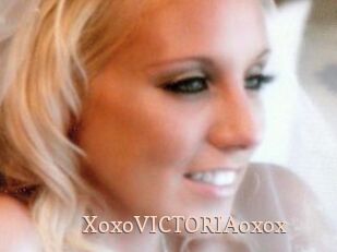 XoxoVICTORIAoxox