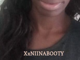 XxNIINABOOTY