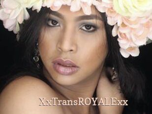 XxTransROYALExx