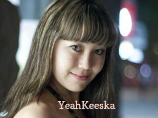 YeahKeeska