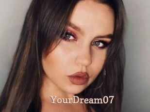 YourDream07