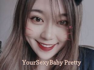 YourSexyBaby_Pretty