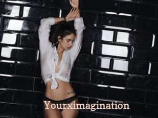 Yourximagination