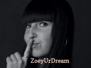 ZoeyUrDream