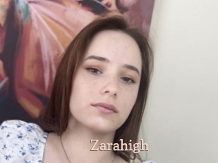 Zarahigh